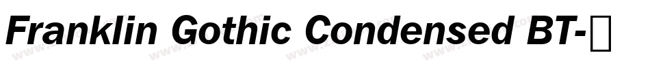Franklin Gothic Condensed BT字体转换